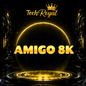 AMIGO 8K